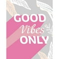 thumbnail image 3 of Santiago, Daniela 20x24 Black Modern Framed Museum Art Print Titled - Good Vibes Only, 3 of 5