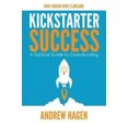 thumbnail image 2 of Kickstarter Succès: un Guide Tactique pour le Crowdfunding, 2 of 2