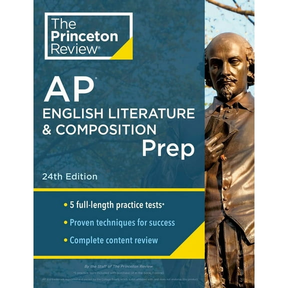 College Test Preparation: Princeton Review AP English Literature & Composition Prep, 24th Edition : 5 Practice Tests   Complete Content Review   Strategies & Techniques (Paperback)