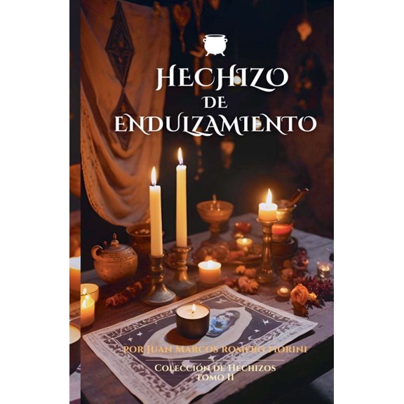 Hechizo de Endulzamiento, (Paperback)