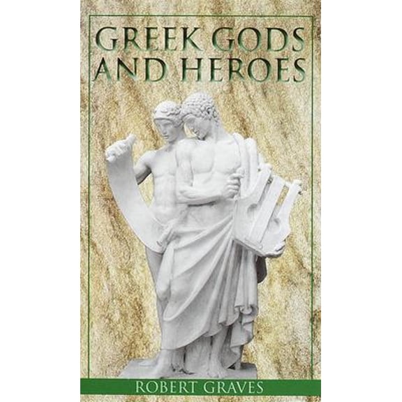 Pre-Owned Greek Gods and Heroes (Mass Market Paperback) 9780440932215