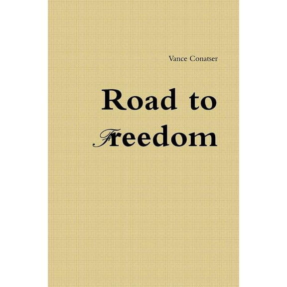 Road to Freedom