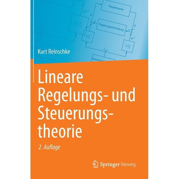 Lineare Regelungs- Und Steuerungstheorie, (Hardcover)