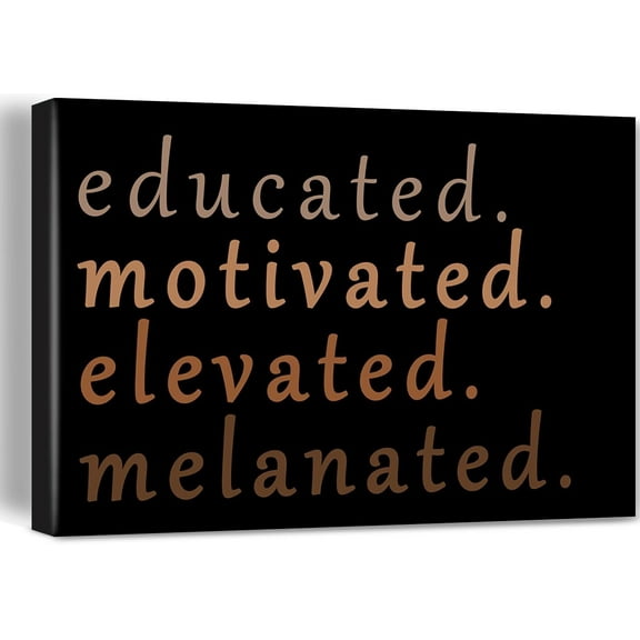 African American Black Women poster Girls Gifts,Educated Motivated Elevated Melanated Classroom Canvas Wall Art Decor Melanin Themed Black History Month Gifts for Women
