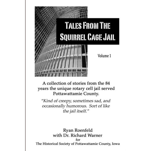 Tales From the Squirrel Cage Jail, (Paperback)