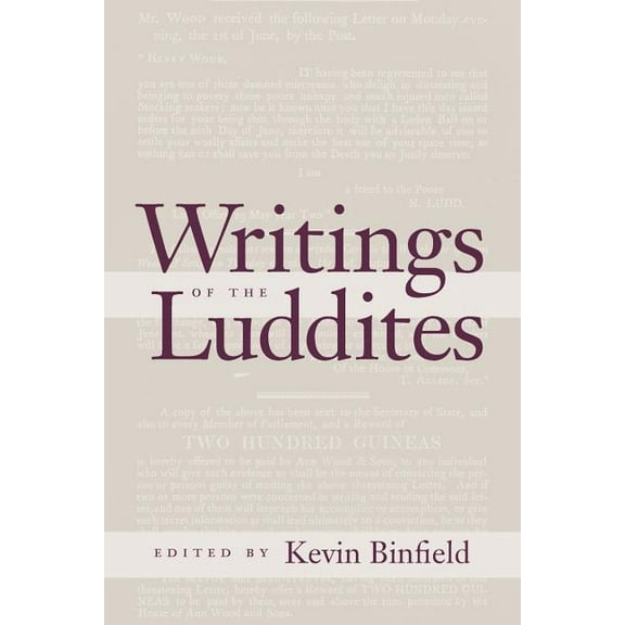 Writings of the Luddites, (Paperback)