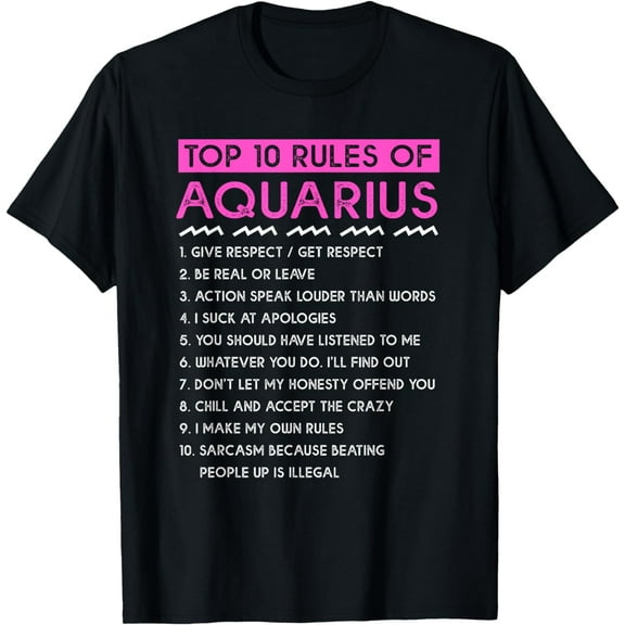 Funny Aquarius Top 10 Rules Of Aquarius T-Shirt