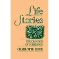 thumbnail image 1 of Pre-Owned Life Stories: The Creation of Coherence (Paperback) 0195073738 9780195073737, 1 of 1
