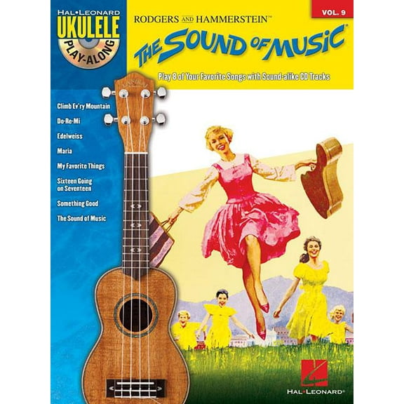 The Sound of Music: Ukulele Play-Along Volume 9 (Paperback) by Richard Rodgers, Oscar Hammerstein