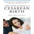thumbnail image 1 of Comprendre les Dangers de la Naissance Césarienne: Prendre des Décisions Éclairées, 1 of 3