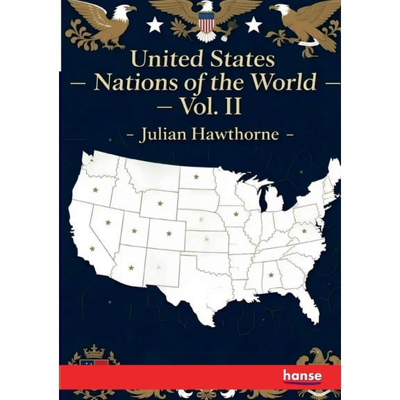 United States - Nations of the World: Vol. II, (Paperback)