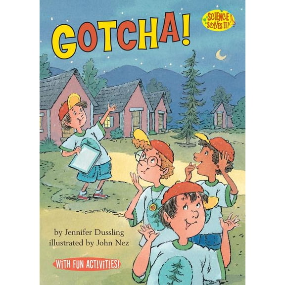 Science Solves It!: Gotcha! (Paperback)