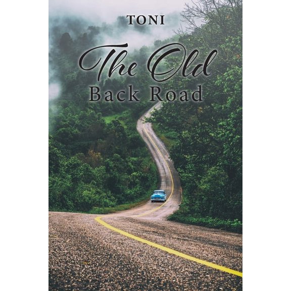 The Old Back Road, (Paperback)