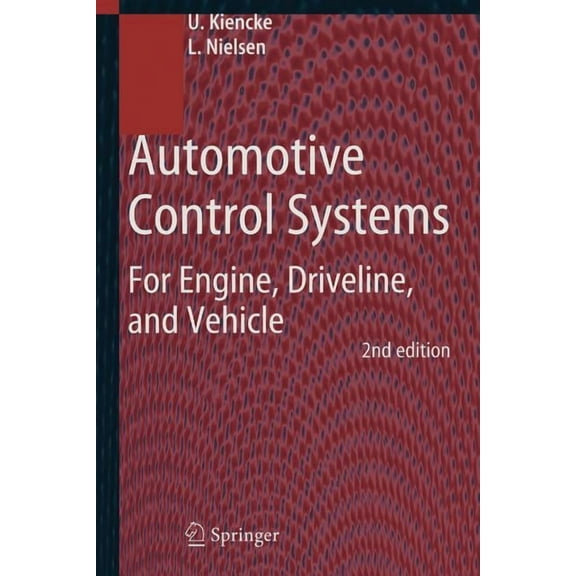 Automotive Control Systems: For Engine, Driveline, and Vehicle, (Paperback)