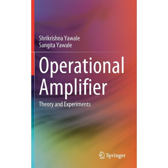 Operational Amplifier: Theory and Experiments, (Hardcover)