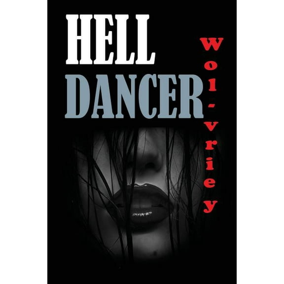 Hell Dancer (Paperback)