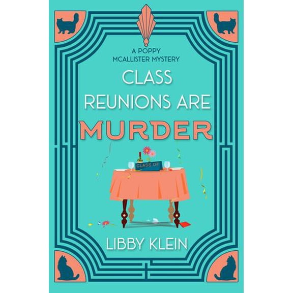 Class Reunions Are Murder
