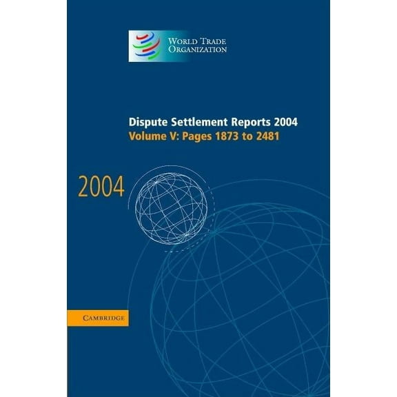 Dispute Settlement Reports 2004, (Hardcover)