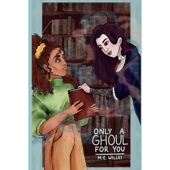 Only a Ghoul for You, (Paperback)