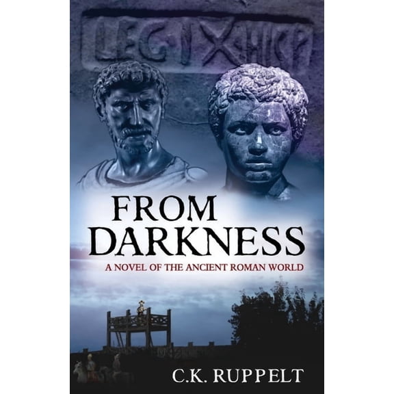 Republic's End: From Darkness : A Novel of the Ancient Roman World (Series #1) (Edition 2) (Paperback)