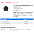 thumbnail image 2 of Fog Light - Compatible with 2009 - 2015 Cadillac CTS 2010 2011 2012 2013 2014, 2 of 2