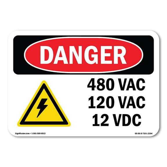 SignMission OS-DS-D-35-L-2194 OSHA Danger Sign - 480V AC 120V AC 12V DC