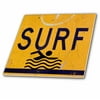 3dRose Surf sign to remind you that the water awaits your board and you - Ceramic Tile, 12-inch