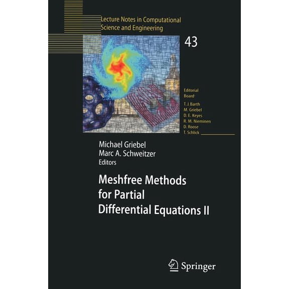 Lecture Notes in Computational Science a Meshfree Methods for Partial Differential Equations II, Book 43, (Paperback)