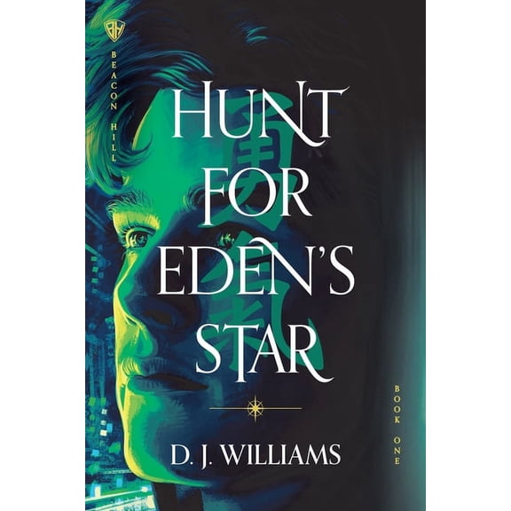 Beacon Hill: Hunt for Eden’s Star (Series #1) (Hardcover)