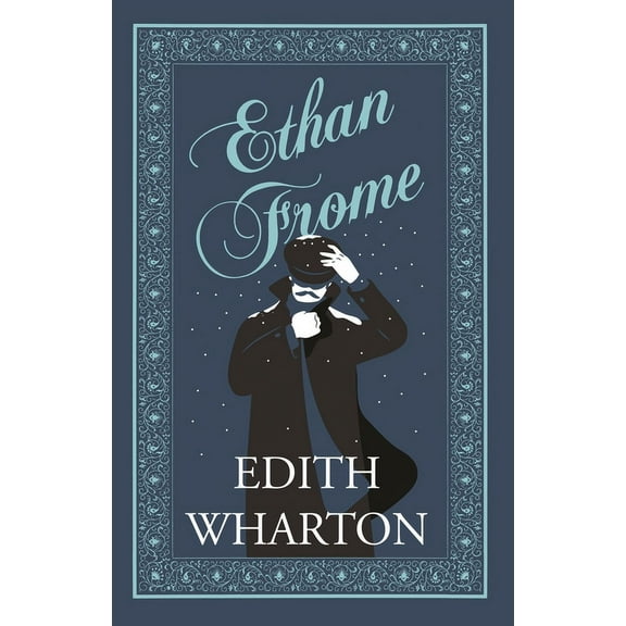 Ethan Frome: Annotated Edition, (Paperback)