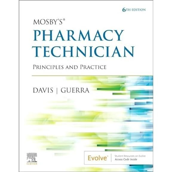 Pre-Owned Mosby's Pharmacy Technician: Principles and Practice (Paperback) 0323734073 9780323734073