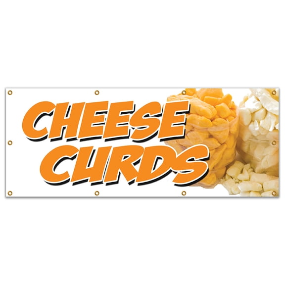 36"x96" CHEESE CURDS BANNER SIGN wisconsin poutine fried squeaky southern fresh