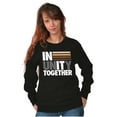 thumbnail image 3 of In Unity Together Social Justice Sweatshirt for Men or Women Brisco Brands S, 3 of 6