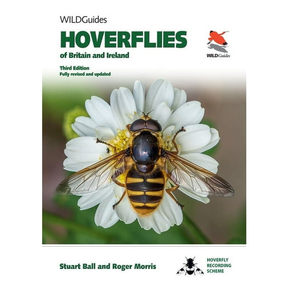 Hoverflies of Britain and Ireland: Third Edition, Fully Revised and Updated, (Paperback)