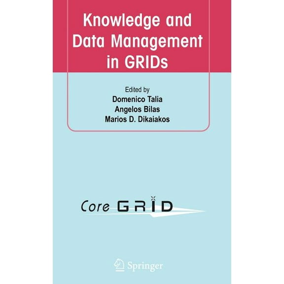 Knowledge and Data Management in GRIDs, (Hardcover)