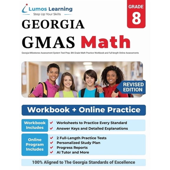 Gmas by Lumos Learning Georgia Milestones Assessment System Test Prep: 8th Grade Math Practice Workbook and Full-length Online Assessments: GMA, Book 11, (Paperback)