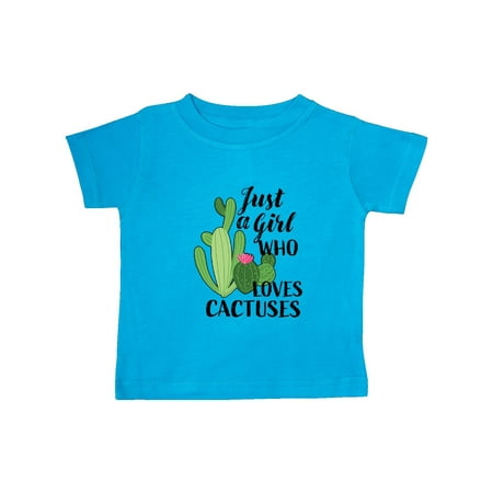 

Inktastic Just a Girl Who Loves Cactuses Gift Baby Girl T-Shirt