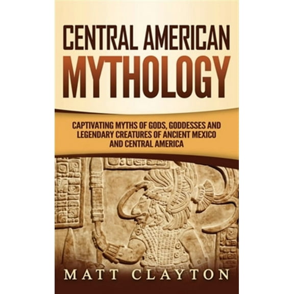Central American Mythology