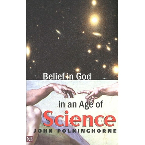 Pre-Owned Belief in God in an Age of Science (Paperback) 0300099495 9780300099492