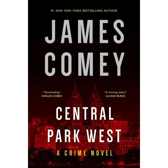 Pre-Owned Central Park West: A Crime Novel (Hardcover) 1613164033 9781613164037
