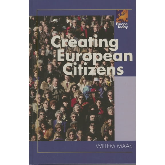 Europe Today Creating European Citizens, (Paperback)