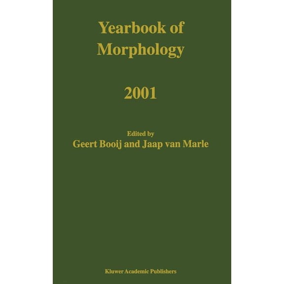 Yearbook of Morphology Yearbook of Morphology 2001, (Hardcover)