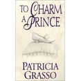 thumbnail image 1 of Pre-Owned To Charm a Prince (Paperback) 0821774727 9780821774724, 1 of 1