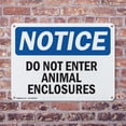 thumbnail image 4 of (2 Pack) Do Not Enter Animal Enclosures OSHA Notice Sign 18 Inch X 12 Inch Plastic Sign, Weather Resistant, UV Protected for Workplace, Business, and Construction Site, Made in the USA, 4 of 8