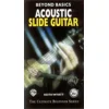 Beyond Basics: Acoustic Slide Guitar