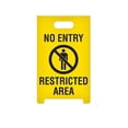 thumbnail image 2 of Top Tape and Label Restricted Area Sign ASF1004 A-Frame Plastic Stand Up Floor; 12 Inch Width x 19 Inch Height; Black With Yellow Background; No Entry Restricted Area; Printed On Both Side, 2 of 4