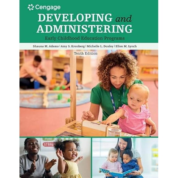 Pre-Owned Developing and Administering an Early Childhood Education Program (Paperback) 0357513207 9780357513200