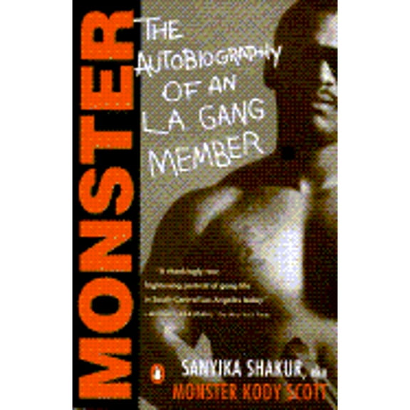Monster: The Autobiography of an L. a. Gang Member Paperback