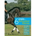 thumbnail image 1 of Pre-Owned 6 Steps to a Schooled Horse: Relaxation - Rhythm - Contact - Straightness - Impulsion - Collection (Hardcover) 071532991X 9780715329917, 1 of 1
