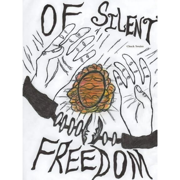 Of Silent Freedom (Paperback)